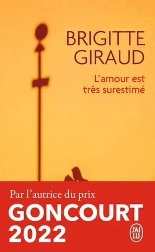 L'amour est très surestimé : nouvelles