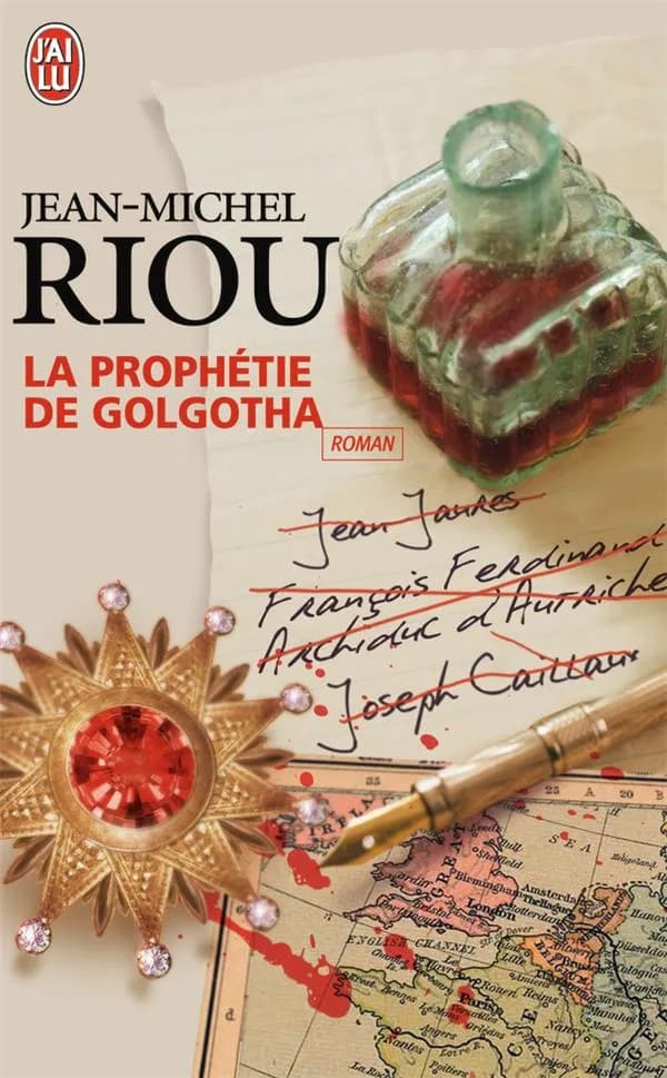 La prophétie de Golgotha : roman
