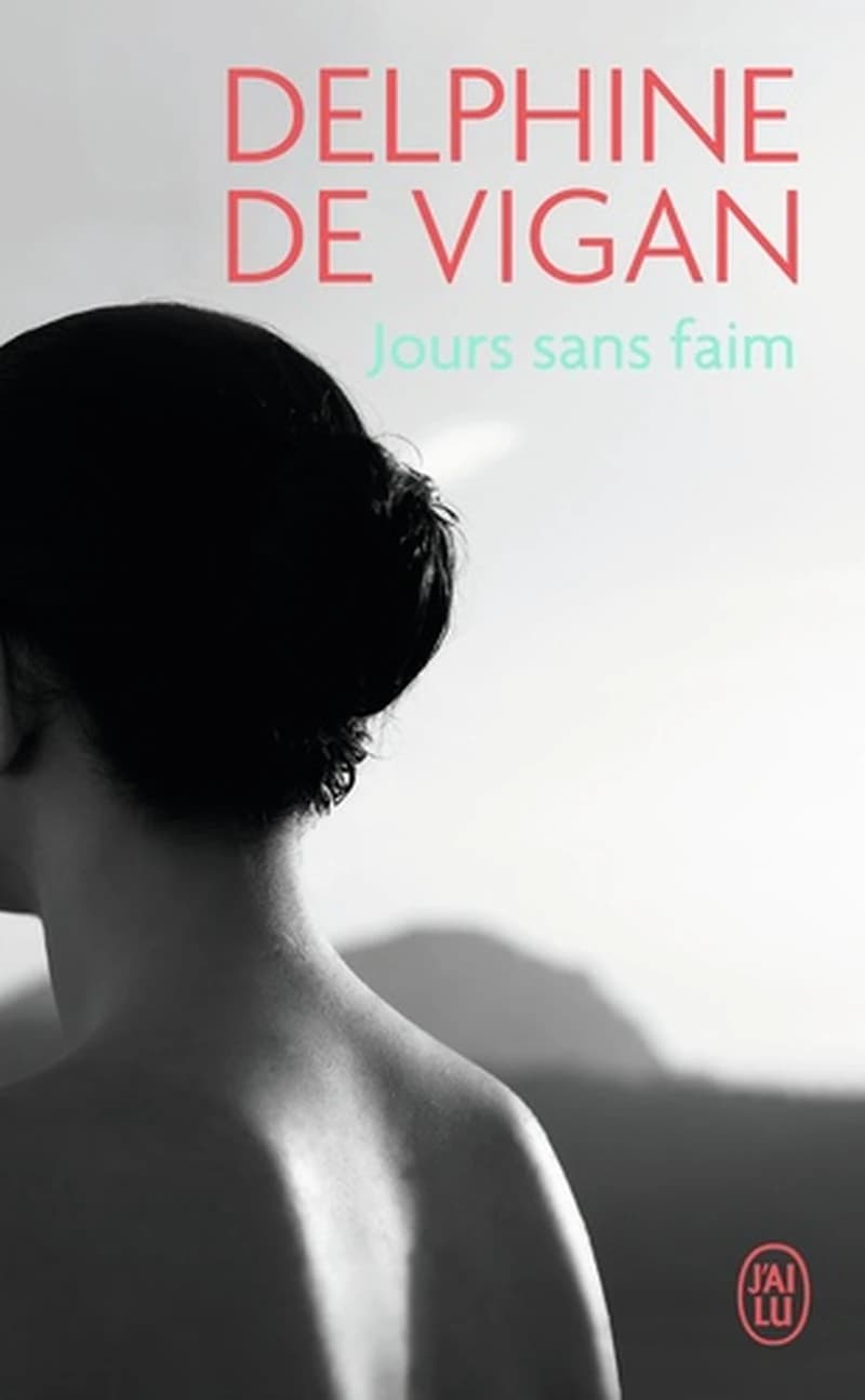 Jours sans faim : roman