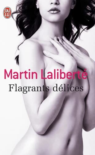 Flagrants délices : nouvelles