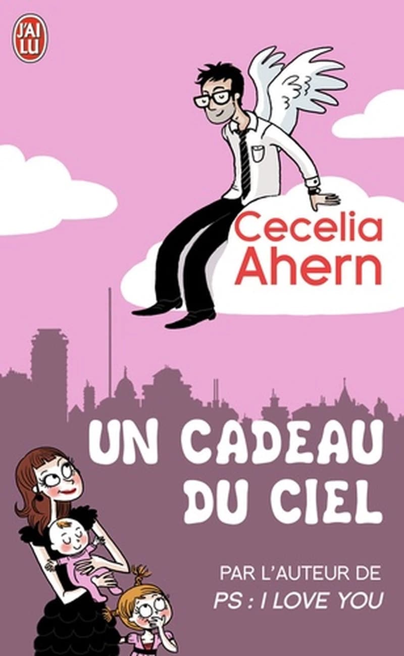 Un cadeau du ciel : roman