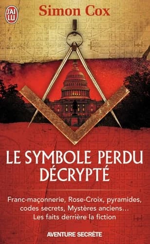 "Le symbole perdu" décrypté