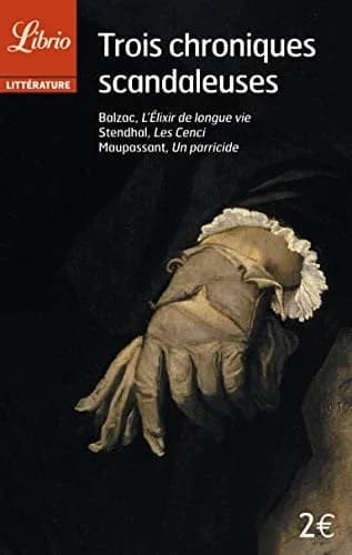 Trois chroniques scandaleuses