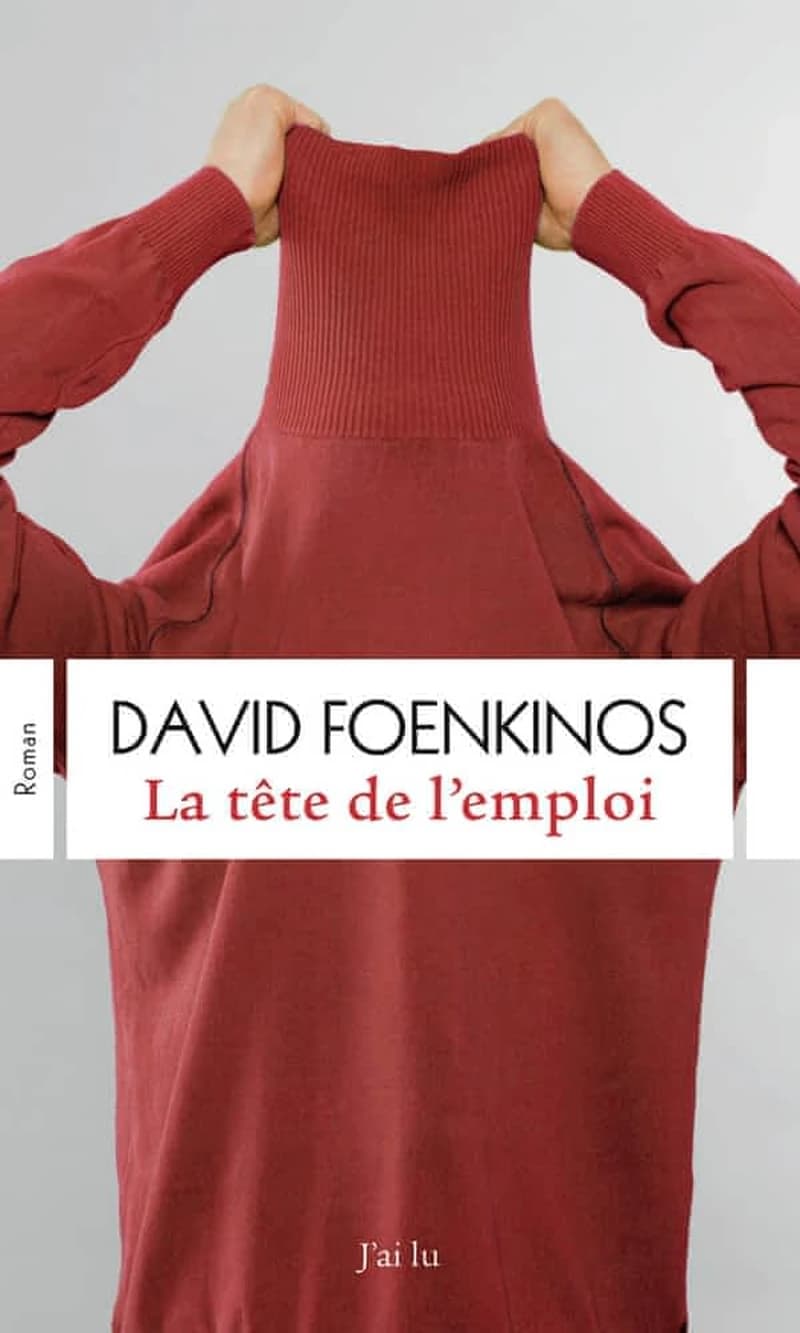 La tête de l'emploi : roman