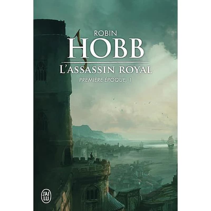 L'assassin royal. Première époque. 1