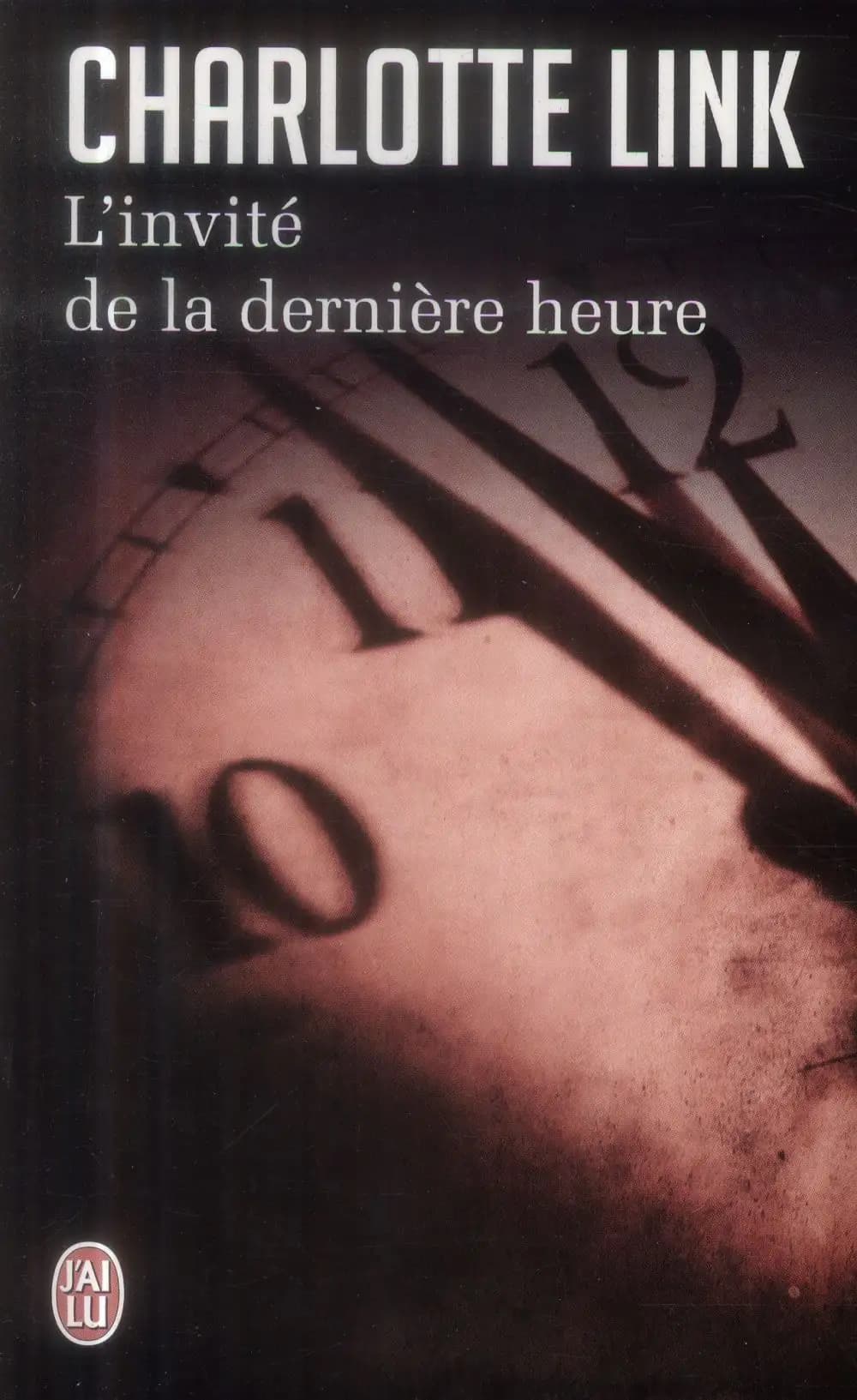 L'invité de la dernière heure : roman