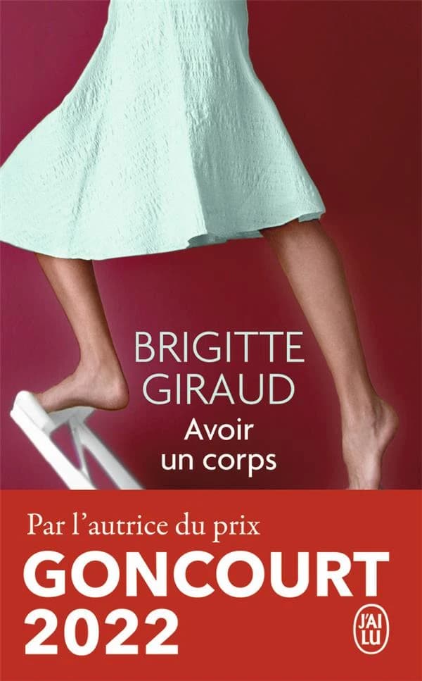 Avoir un corps : roman