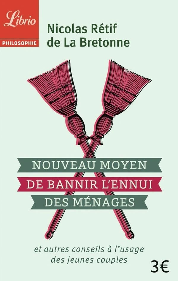 Nouveau moyen de bannir l'ennui du ménage : et autres conseils à l'usage des jeunes couples
