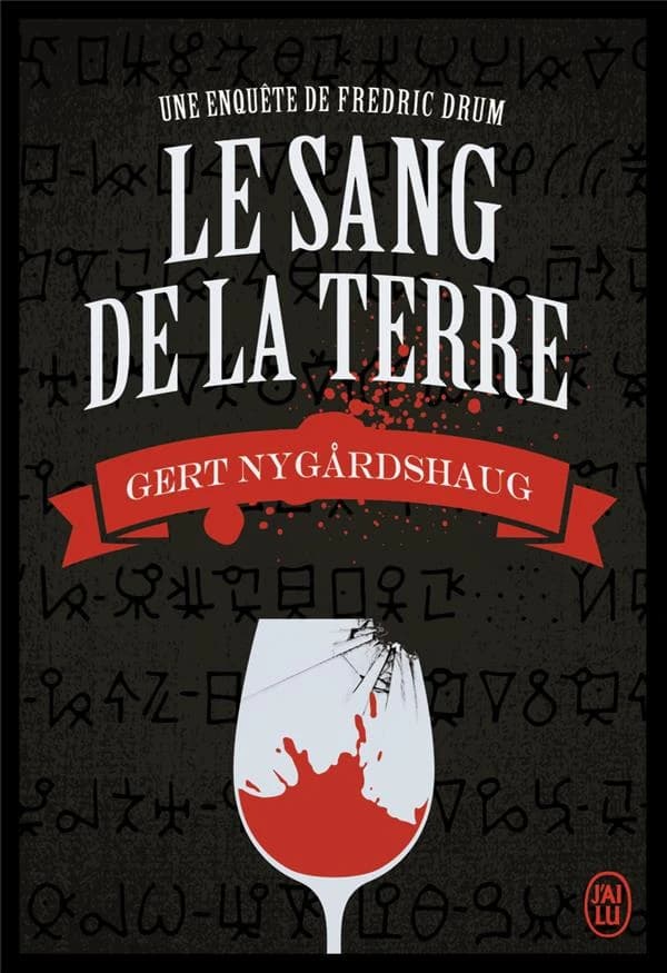 Le sang de la terre : roman
