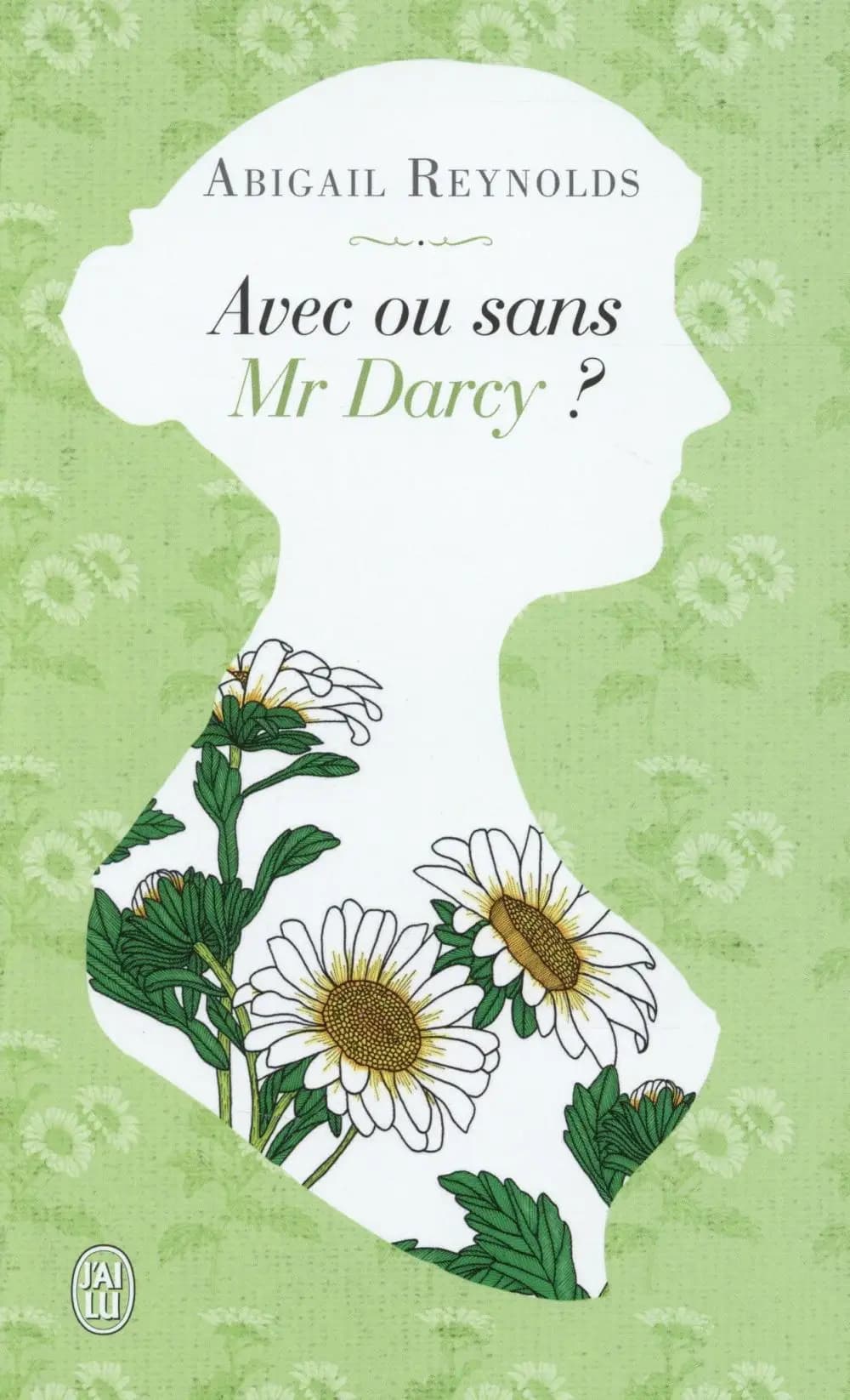 Avec ou sans Mr Darcy ?
