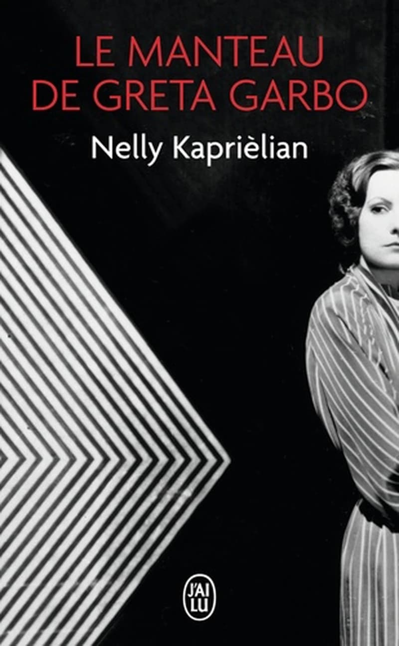 Le manteau de Greta Garbo : roman