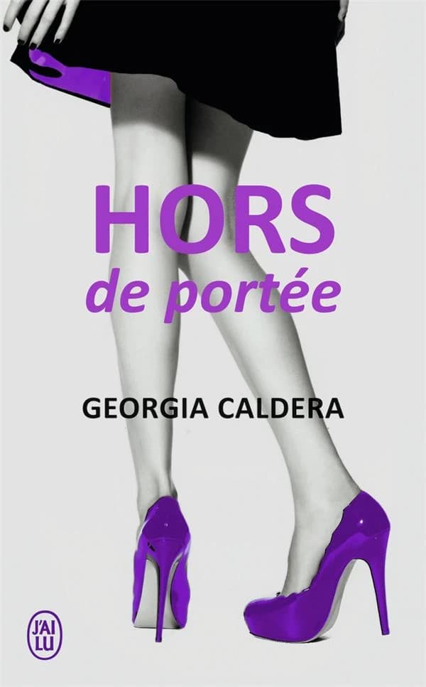 Hors de portée : roman