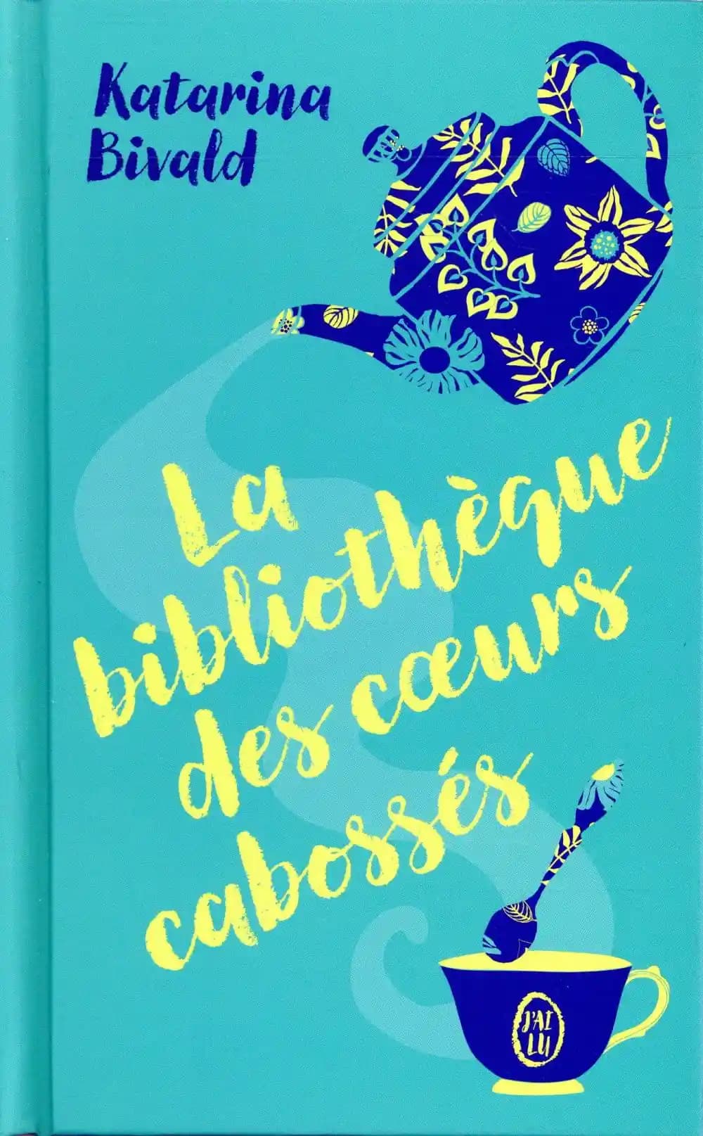 La bibliothèque des coeurs cabossés : roman (Éd. limitée) Katarina Bivald ; traduit du suédois par Carine Bruy