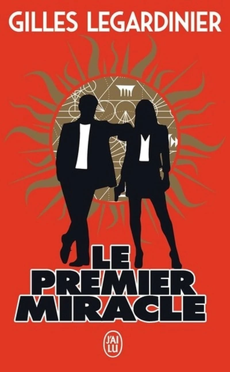 Le pemier miracle : roman
