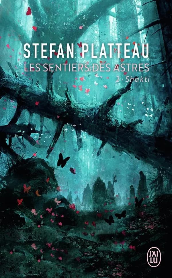 Les Sentiers des Astres, tome 2 : Shakti