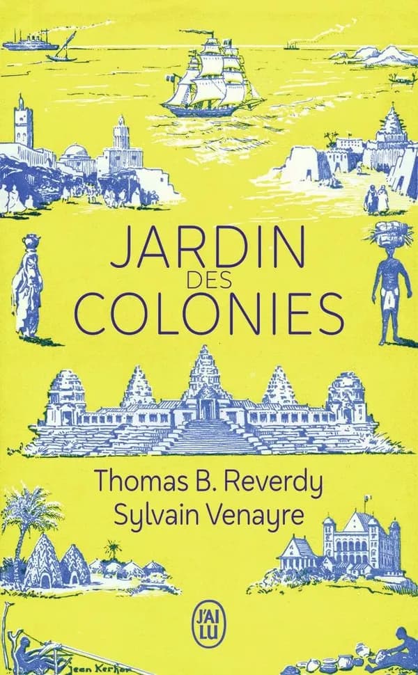 Jardin des colonies : roman