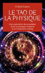 Le Tao de la physique (3e éd.) Fritjof Capra