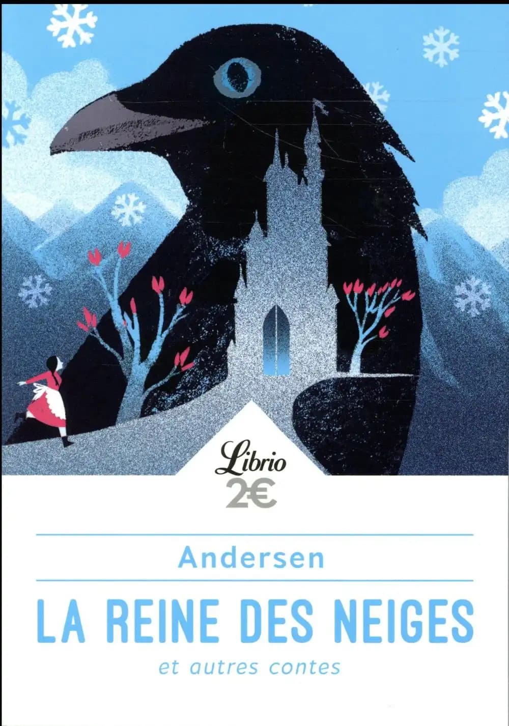 La reine des neiges : et autres contes