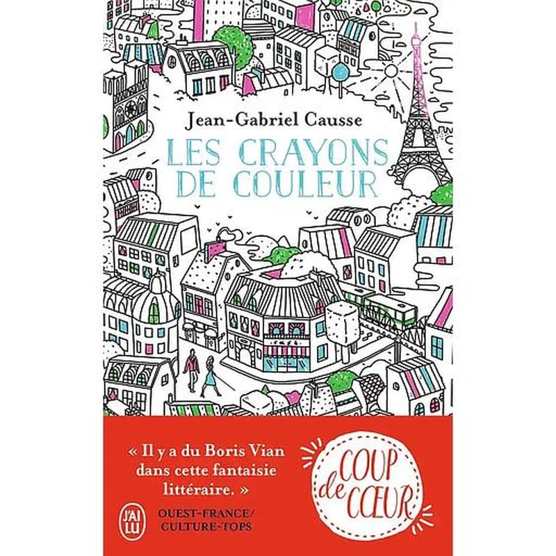 Les crayons de couleur : roman