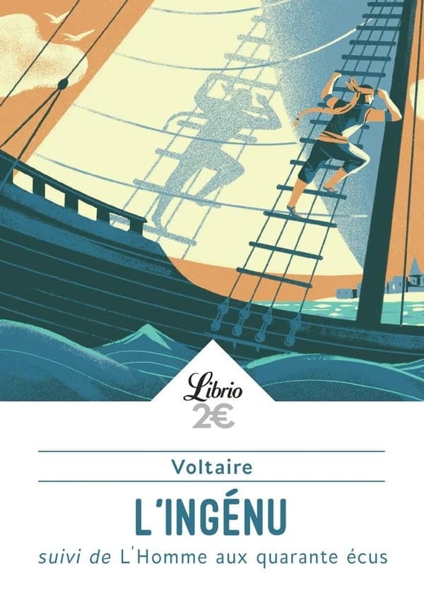 L'ingénu ; suivi de L'homme aux quarante écus
