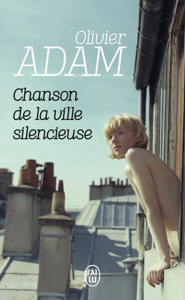 Chanson de la ville silencieuse : roman