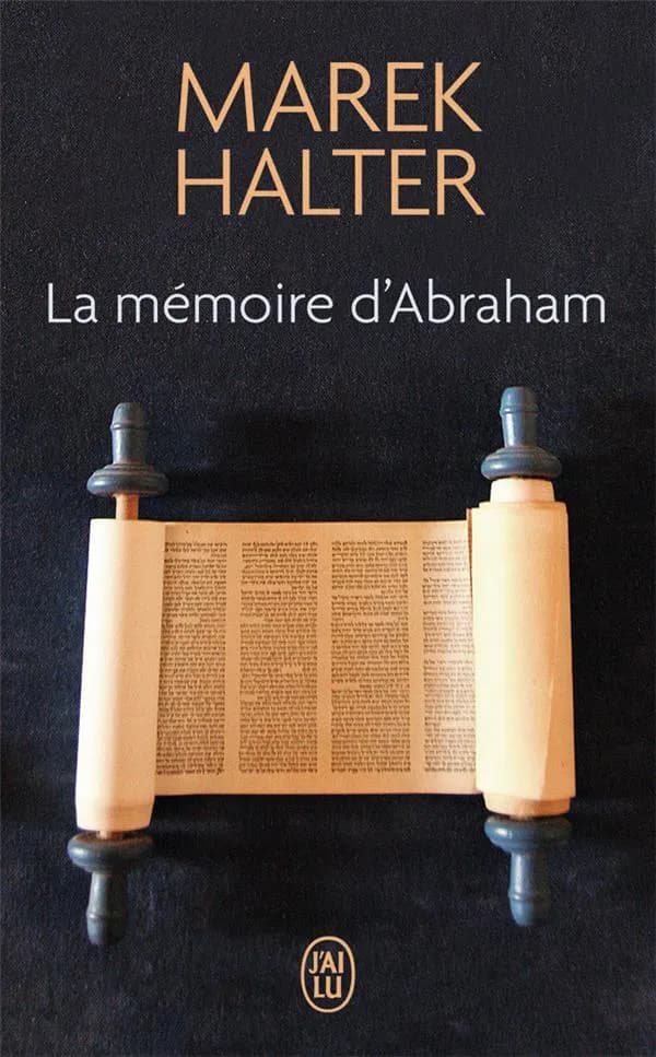La mémoire d'Abraham : roman