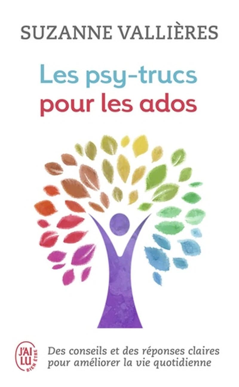 Les psy-trucs. Pour les ados