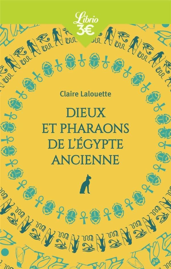 Dieux et pharaons de l'Égypte ancienne (Mémo) (French Edition)