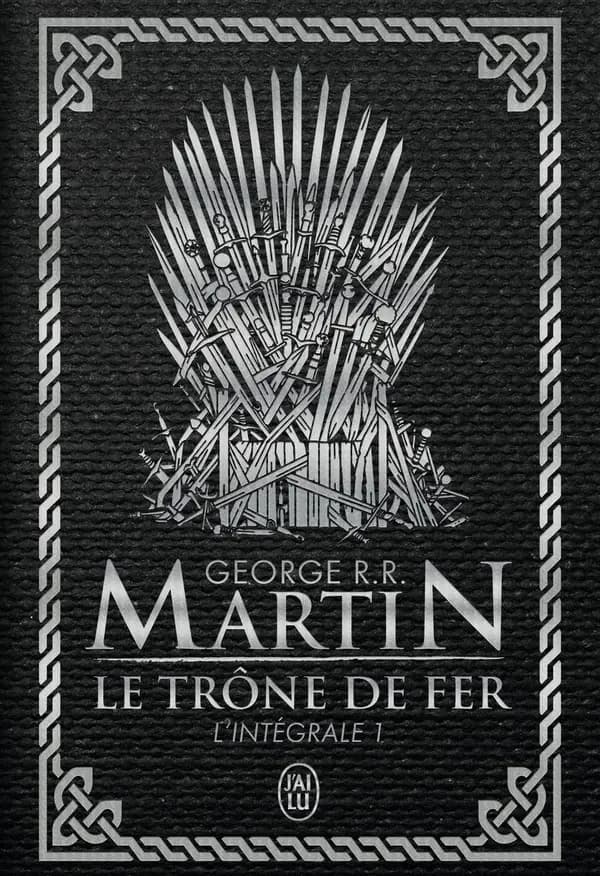 Le Trône de fer : L'intégrale 1
