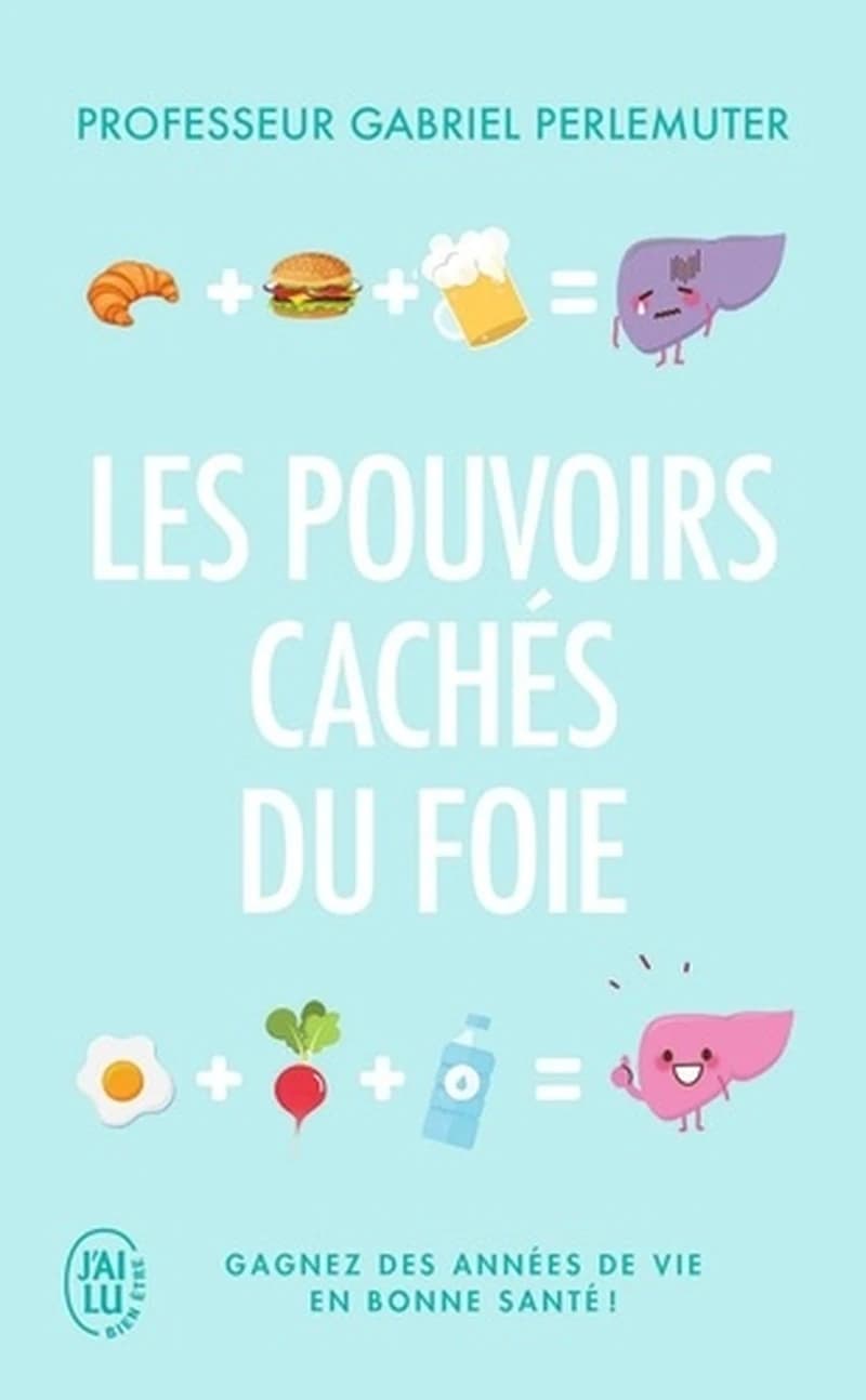 Les pouvoirs cachés du foie : gagnez des années de vie en bonne santé !