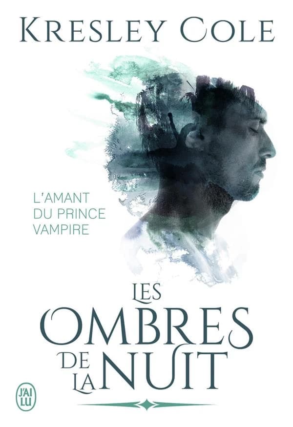 Les ombres de la nuit : L'amant du prince vampire