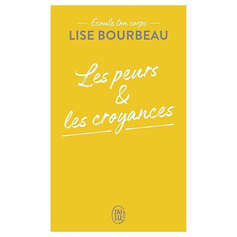 Les peurs et les croyances