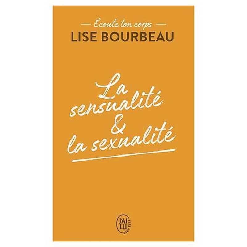 La sensualité et la sexualité