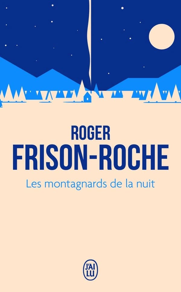 Les montagnards de la nuit : roman