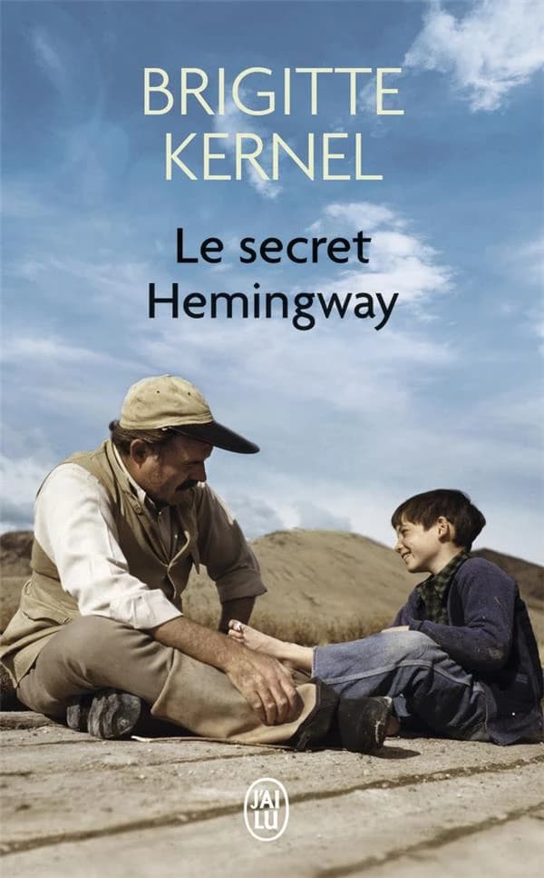 Le secret Hemingway : roman