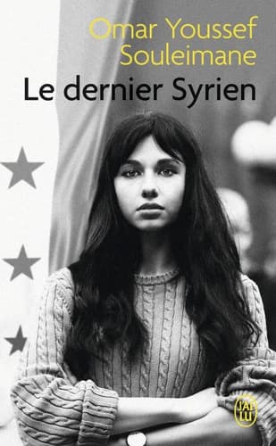 Le dernier Syrien : roman