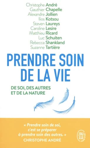 Prendre soin de la vie : de soi, des autres et de la nature