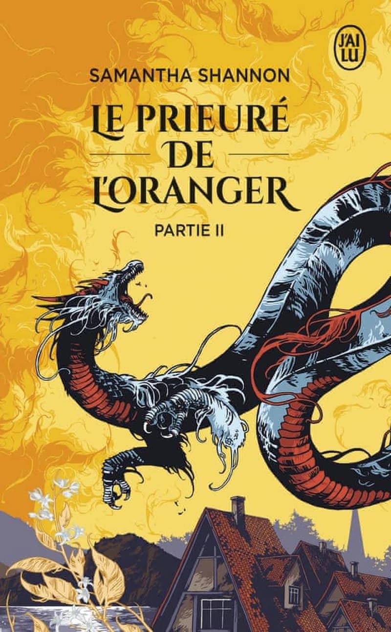 Le prieuré de l'oranger : roman. Deuxième partie