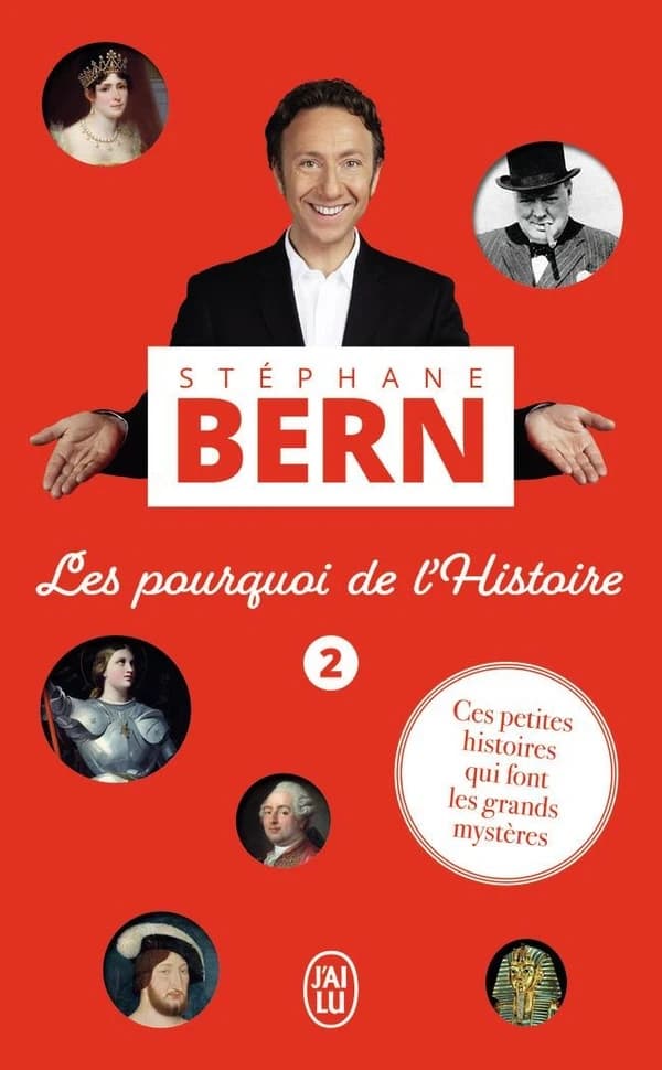 Les pourquoi de l'histoire. 2