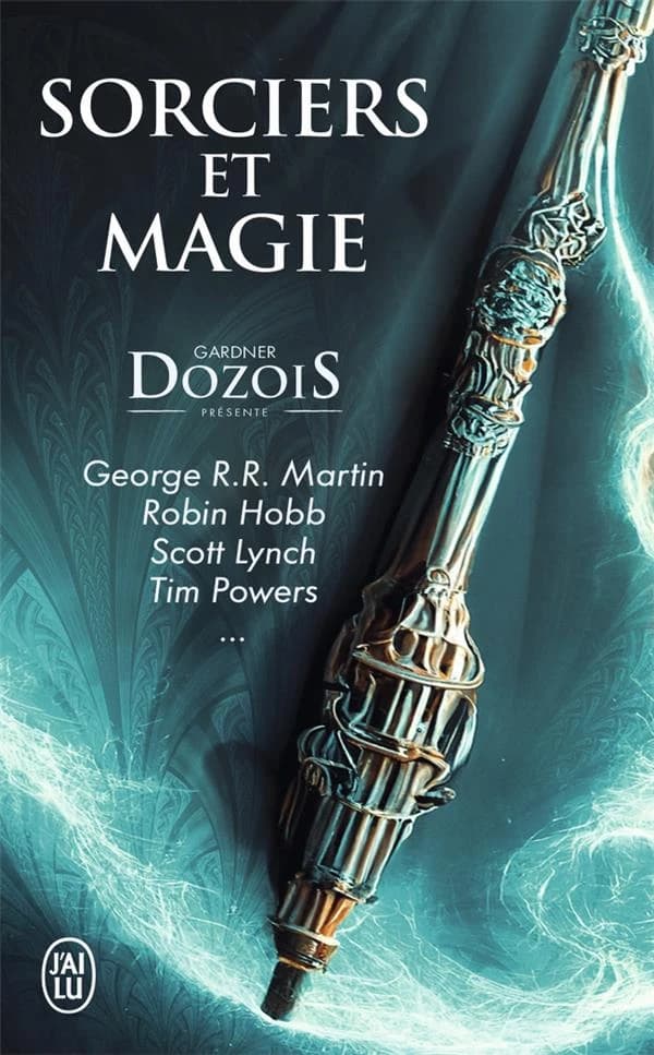 Sorciers et magie : anthologie