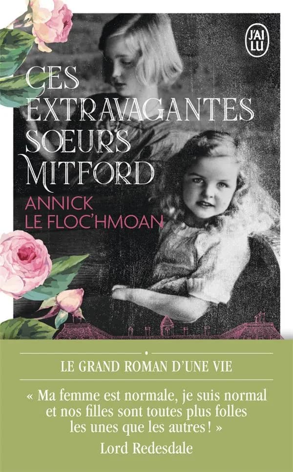 Ces extravagantes soeurs Mitford