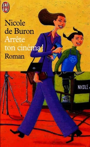 Arrête ton cinéma!