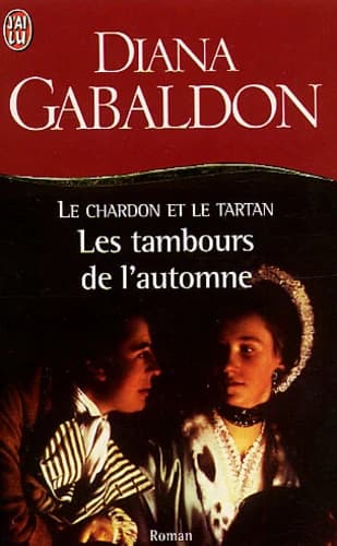 Le Chardon et le Tartan Tome 6 Les tambours de l'automne