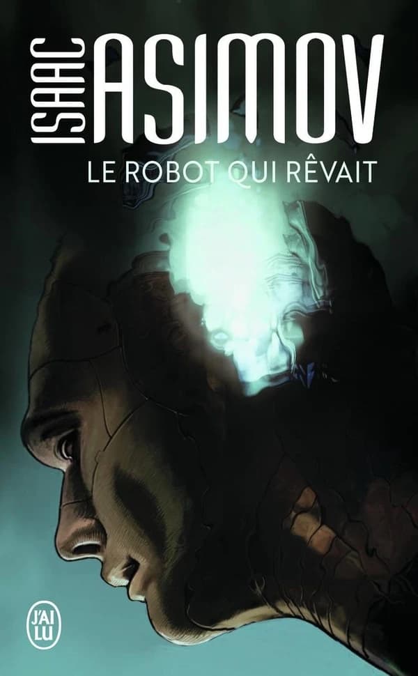Le robot qui revait