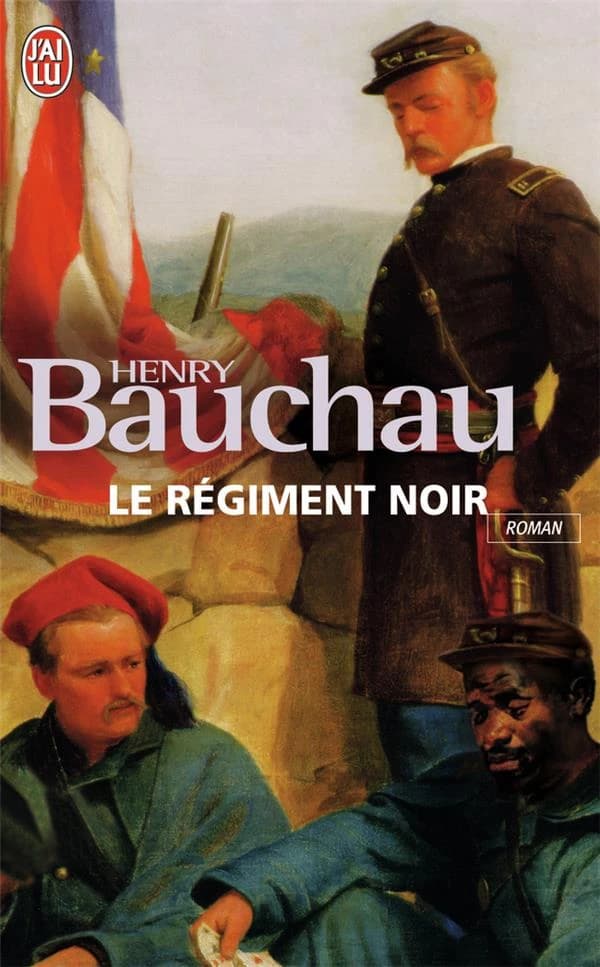 Le régiment noir (Nouv. éd.) Henry Bauchau