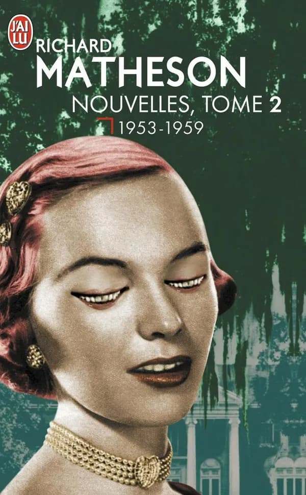 Nouvelles. Tome II : 1953-1959