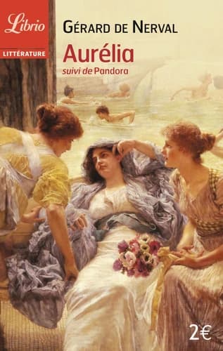 Aurélia suivi de Pandora