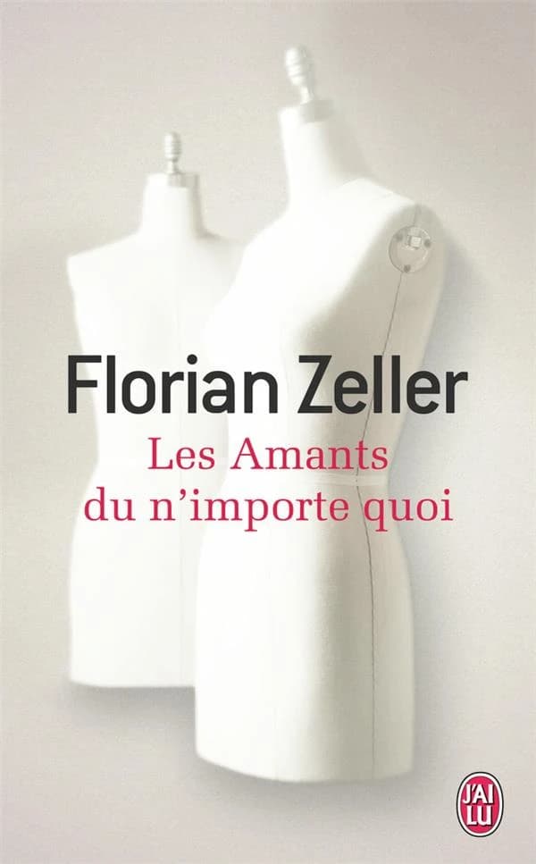 Les amants du n'importe quoi : roman