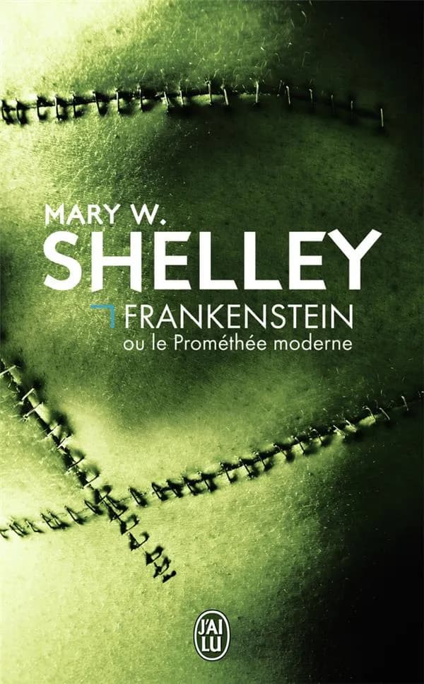Frankenstein ou Le Prométhée moderne