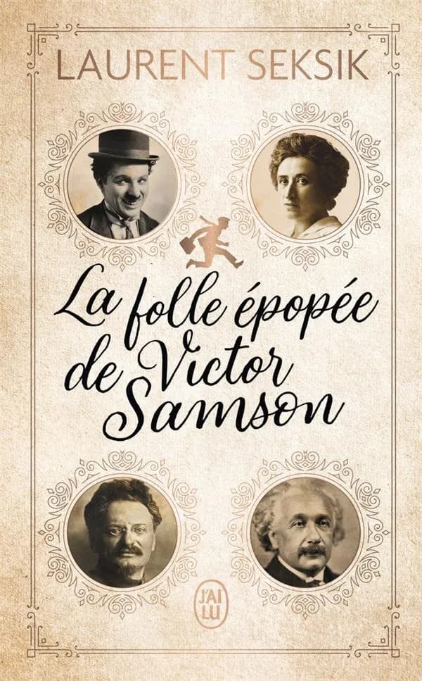La folle épopée de Victor Samson : roman